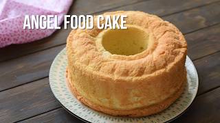 Angel Food Cake [upl. by Didier]