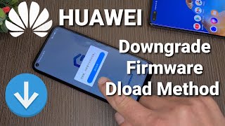 Huawei Downgrade Firmware Dload Method  No PC No HiSuite [upl. by Cosette229]