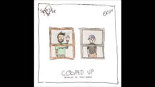 Spose feat Ekoh  quotCooped Upquot OFFICIAL VERSION [upl. by Leirud]