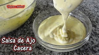 SALSA DE AJO Casera  receta rápida  Castellano [upl. by Firehs245]