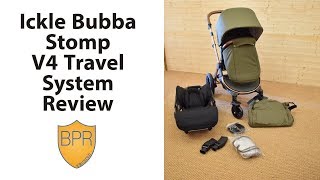 Ickle Bubba Stomp V4 Travel System Review  BuggyPramReviews [upl. by Gneh]