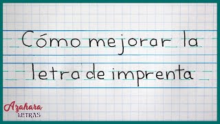 Cómo Mejorar la Caligrafía con Letra de Imprenta [upl. by Nemajneb582]