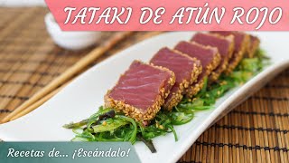 TATAKI DE ATÚN ROJO ¡Irresistible y muy fácil [upl. by Aiclef]