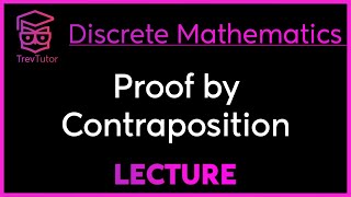 PROOF by CONTRAPOSITION  DISCRETE MATHEMATICS [upl. by Kreit]