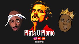 Tupac amp Biggie Smalls  PLATA O PLOMO  Pablo Escobar Narcos Remix  Silver or Lead [upl. by Elttil]