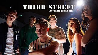 Third Street 2019  Unofficial Recess Film [upl. by Dulciana957]