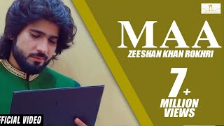 Maa Official Video Zeeshan Rokhri Out Now [upl. by Femi]