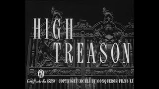 High Treason 1951 [upl. by Allehcram]