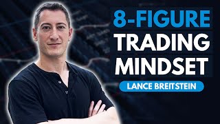 8Figure Trader Shares Keys to Success  Lance Breitstein Part 1 [upl. by Noirrad]