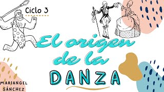 EL ORIGEN DE LA DANZA [upl. by Pardner]