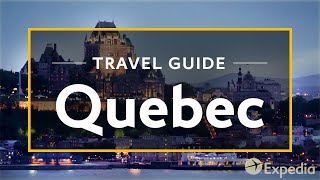 Quebec Vacation Travel Guide  Expedia [upl. by Petronilla]