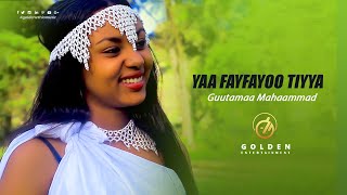 Guutamaa Mahaammad  Yaa Fayfayoo Tiyya  Ethiopian Oromo Music 2020 Official Video [upl. by Nerej404]