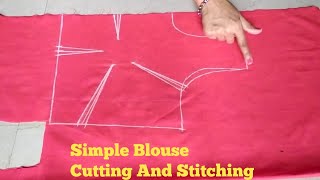 Blouse Cutting and StitchingSimple Blouse Cutting and Stitching Easy Tutorial [upl. by Asenad]