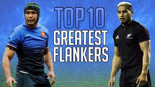 Top 10 Greatest FLANKERS in Rugby History [upl. by Kensell]