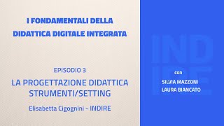 Episodio 3  La progettazione didattica strumenti e setting [upl. by Memory]