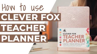 How to Use the Clever Fox Teacher Planner [upl. by Trembly949]