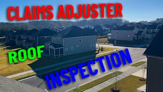 Claims Adjuster Roof InspectionWatch and Learn [upl. by Bast]