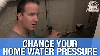 How to Change Your House Water Pressure [upl. by Ieppet157]