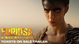 FURIOSA  A MAD MAX SAGA  Tickets on Sale Trailer [upl. by Nlyak]