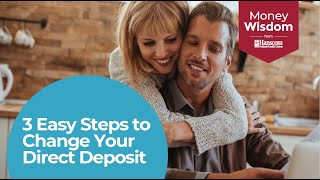 3 Easy Steps to Change Your Direct Deposit [upl. by Atelra975]