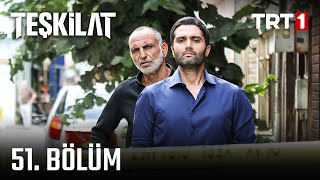 Teşkilat 51 Bölüm [upl. by Norvil]