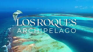 Los Roques Archipelago National Park Venezuela  the Caribbeans Best Kept Secret [upl. by Ayarahs866]