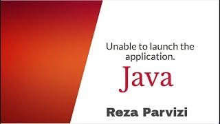 Unable to launch the application Java [upl. by Jenks]