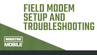 How To Set Up A Moultrie Mobile Field Modem [upl. by Hamilah959]