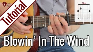 Bob Dylan  Blowin In The Wind  Gitarren Tutorial Deutsch [upl. by Carhart]