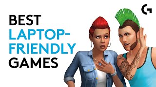 Best LaptopFriendly Games Gaming On The Go [upl. by Yra]