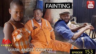 FAINTING Mark Angel Comedy Episode 153 [upl. by Yud522]