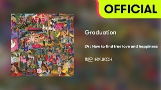 Official Audio HYUKOH혁오  Graduation [upl. by Ynneg]