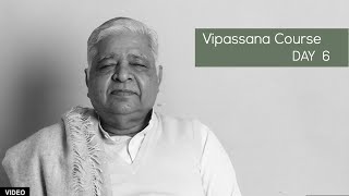 10 Day Vipassana Course  Day 6 English [upl. by Aldwin]