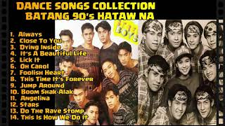 Dance Songs Collection Batang 90s Hataw Na [upl. by Nahamas759]