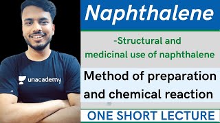 structure and medicinal use of Naphthalene  method of preparation and reaction of naphthalene [upl. by Blader]