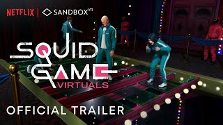 Squid Game Virtuals  Official Trailer  Sandbox VR [upl. by Vince46]