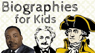 Biographies for Kids [upl. by Ellenoj940]