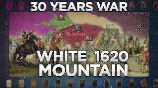 Thirty Years War  White Mountain 1620 DOCUMENTARY [upl. by Topliffe]