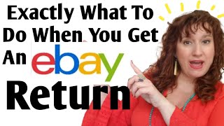 How To HANDLE EBAY RETURNS  What To Do When You Get A Return on EBAY  Ebay Returns For BEGINNERS [upl. by Faux]