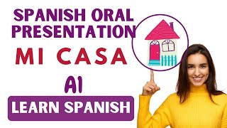 Learn Spanish Mi Casa  Podcast Nivel A1 Spanish listening Comprehension Basic Spanish [upl. by Lyell]