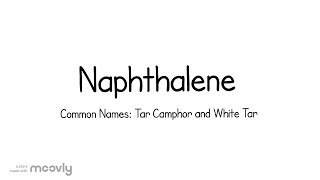 Naphthalene [upl. by Ardyth]