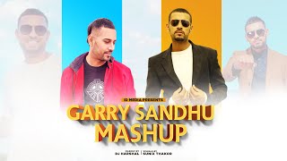 Garry Sandhu Mashup  Birthday Special  Latest Punjabi Songs 2021  IDMedia [upl. by Mika]