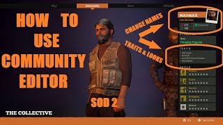 State of Decay 2  Community Editor Walk Through [upl. by Nodnol514]