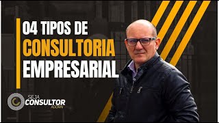 04 TIPOS DE CONSULTORIA EMPRESARIAL [upl. by Caplan]