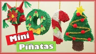 Mini Piñatas Navideñas [upl. by Nnod506]