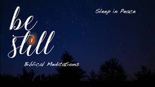 Sleep in Peace  Guided Christian Meditation with Neuromuscular Relaxation [upl. by Reivilo468]