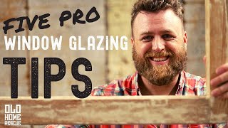 How to Glaze a Window Five Pro Tips [upl. by Maddocks]