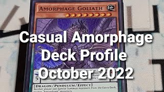 Casual Amorphage Deck Profile October 2022 [upl. by Ayokahs]