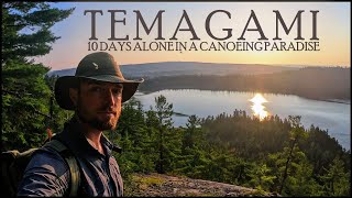 10 Days Alone in a Canoe Camping Paradise  Temagami [upl. by Bruce]