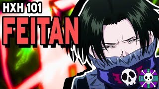 Feitan Portor Explained  Hunter X Hunter 101 [upl. by Nate32]